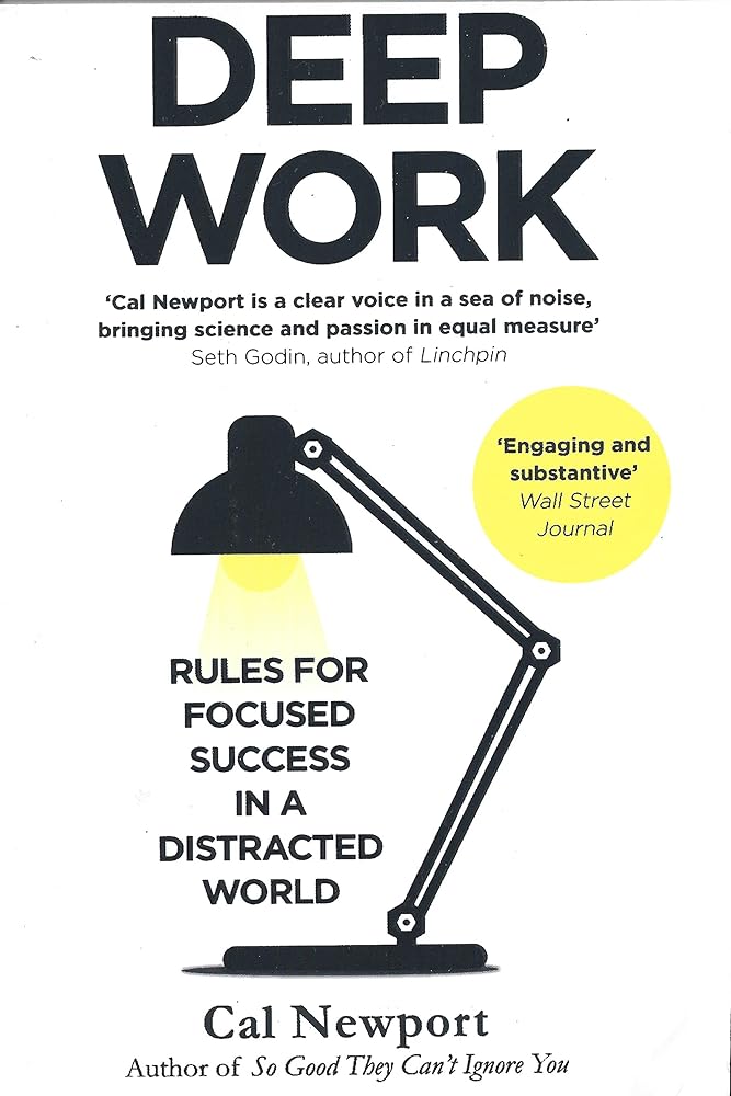 Deep Work: Rules for Focused Success in a Distracted World [Paperback] [Jan 01, 2016] Newport, Cal cover image