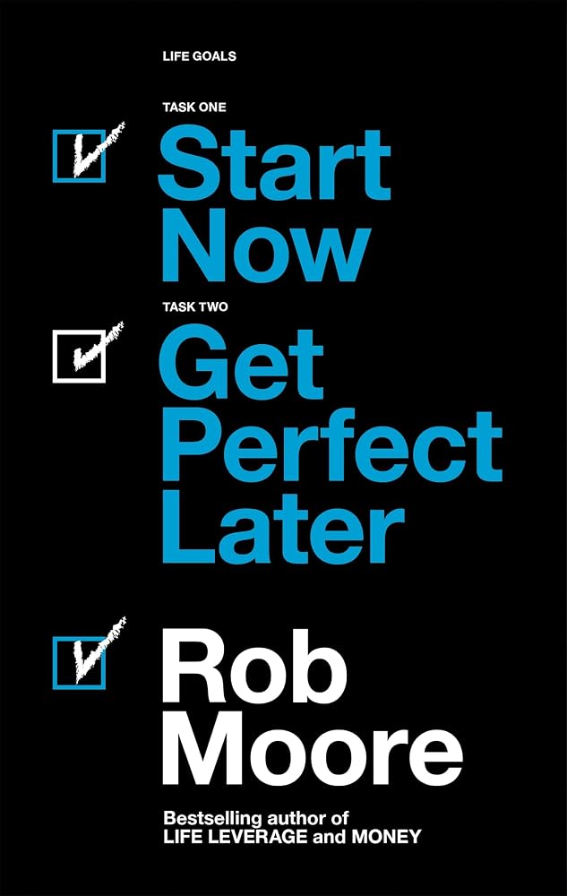 Start Now, Get Perfect Later cover image